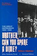 Front cover of Brother, can you spare a dime? by Milton Meltzer
