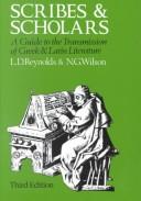 Cover of Scribes and scholars by L. D. Reynolds