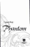 Cover of Phantom by Susan Kay