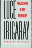 Front cover of Luce Irigaray by Margaret Whitford