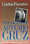 Front cover of Muerte de Artemio Cruz by Carlos Fuentes
