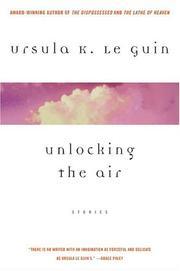 Front cover of Unlocking the Air by Ursula K. Le Guin