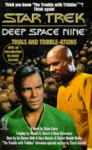 Front cover of Star Trek Deep Space Nine - Trials and Tribble-ations by Diane Carey