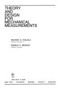 Front cover of Theory and design for mechanical measurements by R. S. Figliola