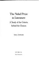 Front cover of The Nobel Prize in literature by Kjell Espmark