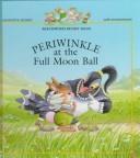 Front cover of Periwinkle at the Full Moon Ball by Geneviève Huriet