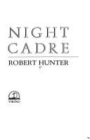 Cover of Night cadre by Hunter, Robert