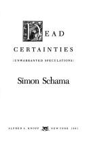 Cover of Dead certainties by Simon Schama