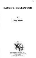Cover of Rancho Hollywood by Carlos Morton