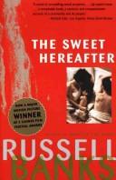 Front cover of The sweet hereafter by Russell Banks