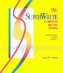 Cover of SuperWrite by A. James Lemaster