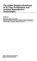Cover of The Johns Hopkins handbook of in vitro fertilization and assisted reproductive technologies by Johns Hopkins University