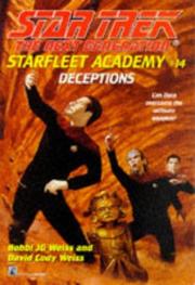 Cover of Star Trek The Next Generation - Starfleet Academy - Deceptions by Bobbi J. G. Weiss