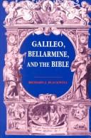 Front cover of Galileo, Bellarmine, and the Bible by Richard J. Blackwell