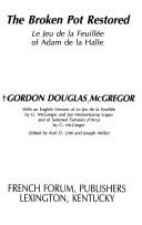 Cover of The broken pot restored by Gordon Douglas McGregor