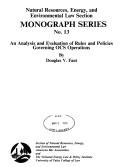 Front cover of An analysis and evaluation of rules and policies governing OCS operations by Douglas V. Fant