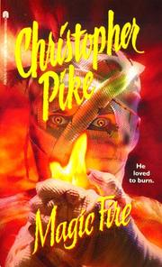 Cover of Magic fire by Christopher Pike