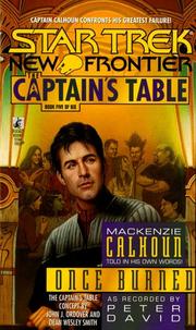Front cover of Star Trek New Frontier - The Captain's Table - Once Burned by Peter David