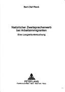 Cover of Natürlicher Zweitspracherwerb bei Arbeitsimmigranten by Bert-Olaf Rieck