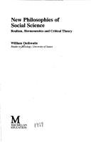 Cover of New philosophies of social science by William Outhwaite