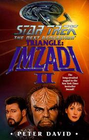 Front cover of Star Trek The Next Generation - Imzadi II - Triangle by Peter David