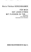 Front cover of Für mich hat Lesen etwas mit Fliessen zu tun-- by Marie-Thérèse Kerschbaumer