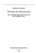 Cover of Psyche und Zivilisation by Reinhard Blomert