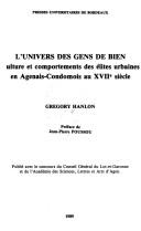 Front cover of L' univers des gens de bien by Gregory Hanlon