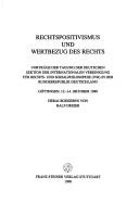 Cover of Rechtspositivismus und Wertbezug des Rechts by International Association for Philosophy of Law and Social Philosophy. Deutsche Sektion. Tagung