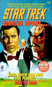 Front cover of Star Trek - How Much for Just the Planet? by John M. Ford
