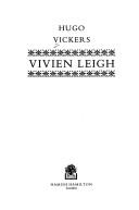 Cover of Vivien Leigh by Hugo Vickers