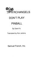 Front cover of Archangels don't play pinball by Dario Fo