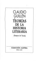 Cover of Teorías de la historia literaria by Claudio Guillén