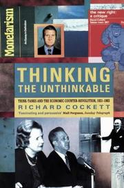 Cover of Thinking the unthinkable by Richard Cockett