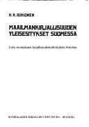 Cover of Maailmankirjallisuuden yleisesitykset Suomessa by Hannu Riikonen