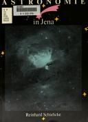 Cover of Astronomie in Jena by Reinhard Schielicke