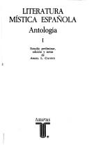 Front cover of Literatura mística española by Angel L. Cilveti