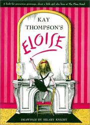 Front cover of Kay Thompson's Eloise by Kay Thompson