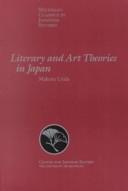 Front cover of Literary and art theories in Japan by Makoto Ueda
