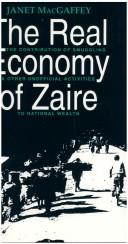 Front cover of The real economy of Zaire by Janet MacGaffey