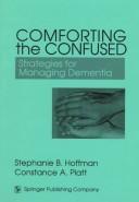 Front cover of Comforting the confused by Stephanie B. Hoffman