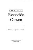 Front cover of The digs in Escondido Canyon by Walter McDonald