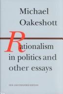 Cover of Rationalism in politics and other essays by Michael Joseph Oakeshott
