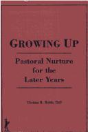 Cover of Growing up by Thomas B. Robb