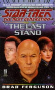 Front cover of Star Trek The Next Generation - The Last Stand by Brad Ferguson