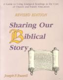 Front cover of Sharing our Biblical story by Joseph P. Russell
