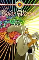 Cover of The color wizard by Barbara Brenner