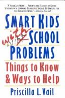 Cover of Smart kids with school problems by Priscilla L. Vail