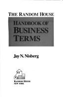 Front cover of The Random House handbook of business terms by Jay N. Nisberg