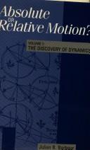 Front cover of Absolute or relative motion? by Julian B. Barbour